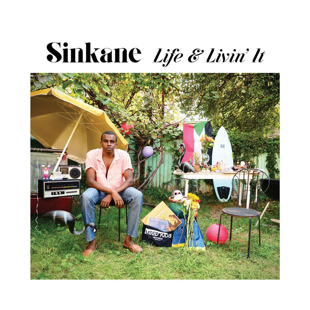 Life and Livin' It by Sinkane