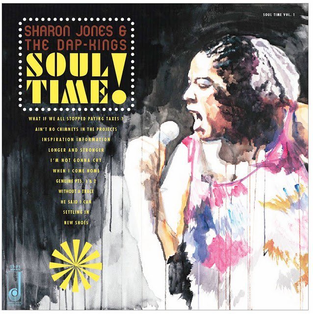 Soul Time! by Sharon Jones & The Dap Kings