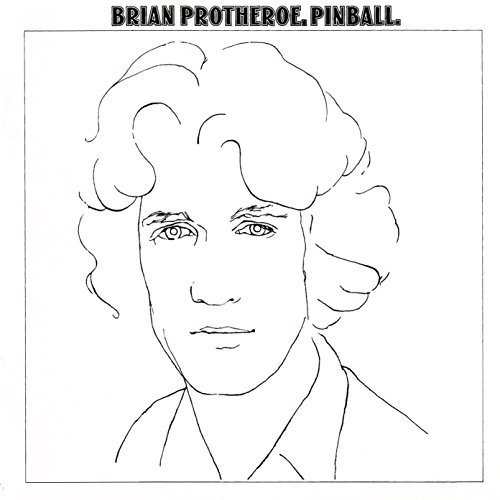 Pinball by Brian Protheroe