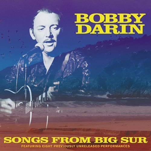 Songs from Big Sur by Bobby Darin