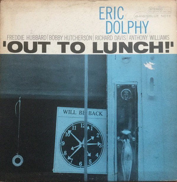 Out to Lunch by Eric Dolphy